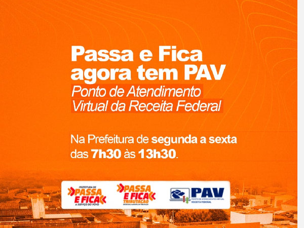 Passa e Fica agora tem PAV (Ponto de atendimento virtual da receita federal).