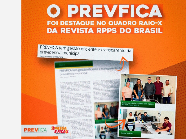 O PREVFICA foi Destaque no quadro raio-x da revista RPPS do Brasil